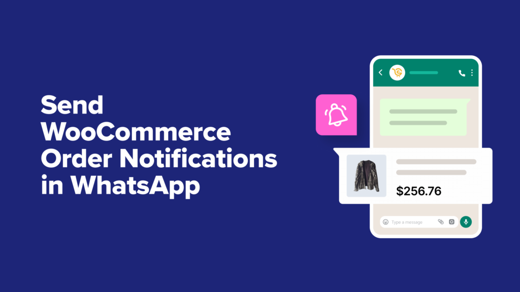 How I Send WooCommerce Order Notifications Straight to WhatsApp