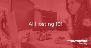 AI Hosting 101 - Hero Image